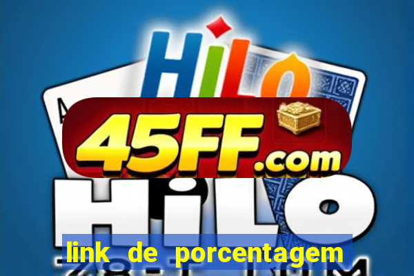 link de porcentagem dos slots pg